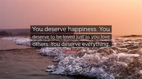 Sometimes forgiveness is about loving yourself enough to move on. . You deserve everything quotes